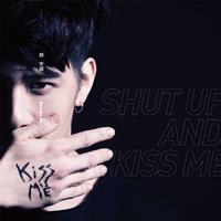 Shut Up And Kiss Me  胡宇威 320k带和声伴奏 高音质伴奏 歌曲伴奏 立体声伴奏 带提示 关键地方和声