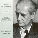 BRUCKNER, A.: Symphony No. 8 (ed. W. Furtwangler) (Berlin Philharmonic, Furtwangler) (1949)专辑