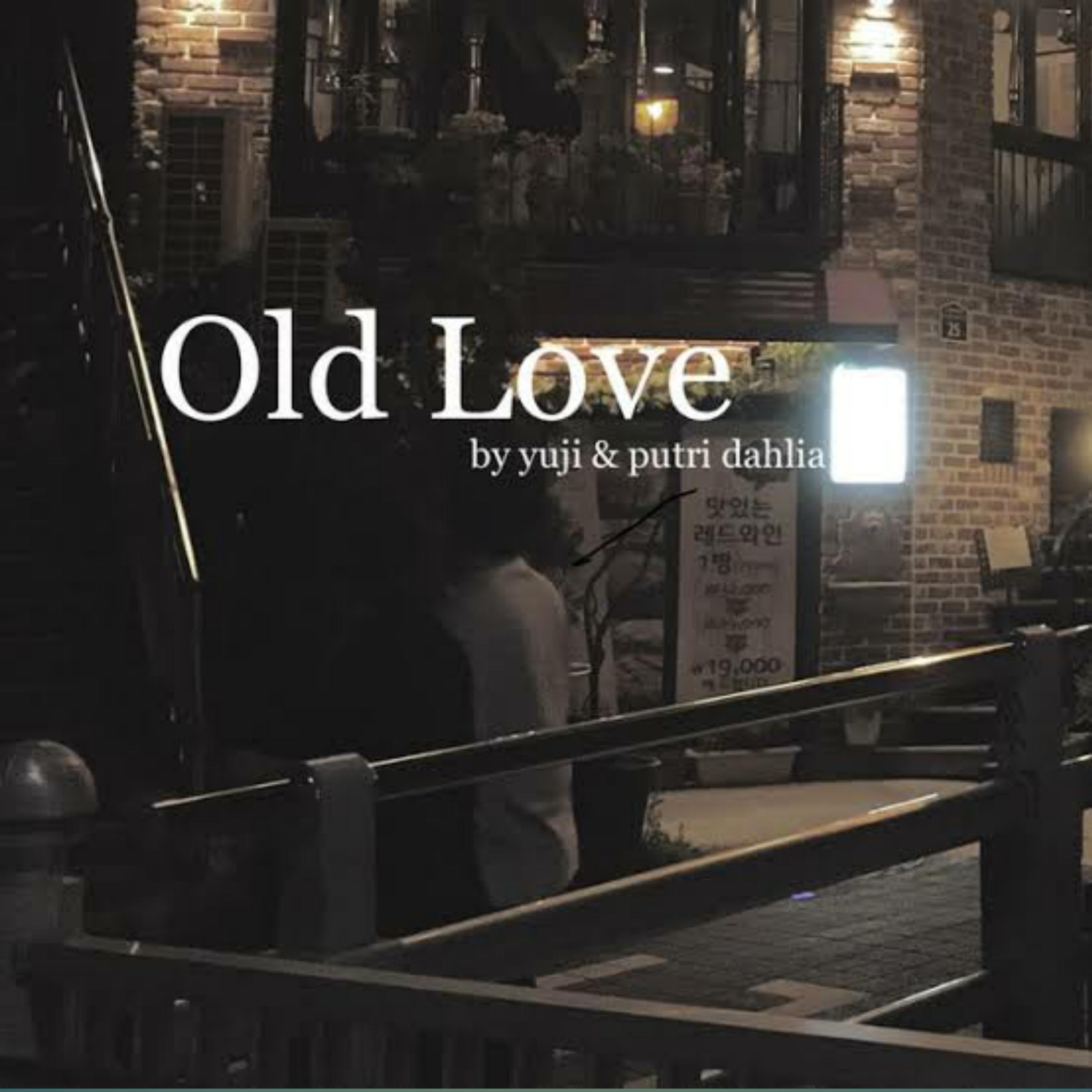 Old Love专辑