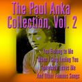 The Paul Anka Collection, Vol. 2