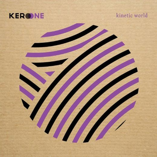 Kinetic World专辑