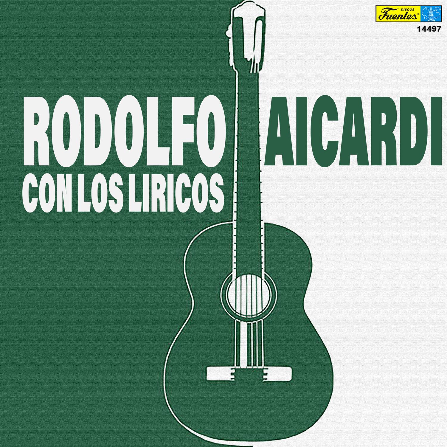 Rodolfo Con los Liricos