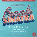 It´s My Life (The Best Of Frank Sinatra)