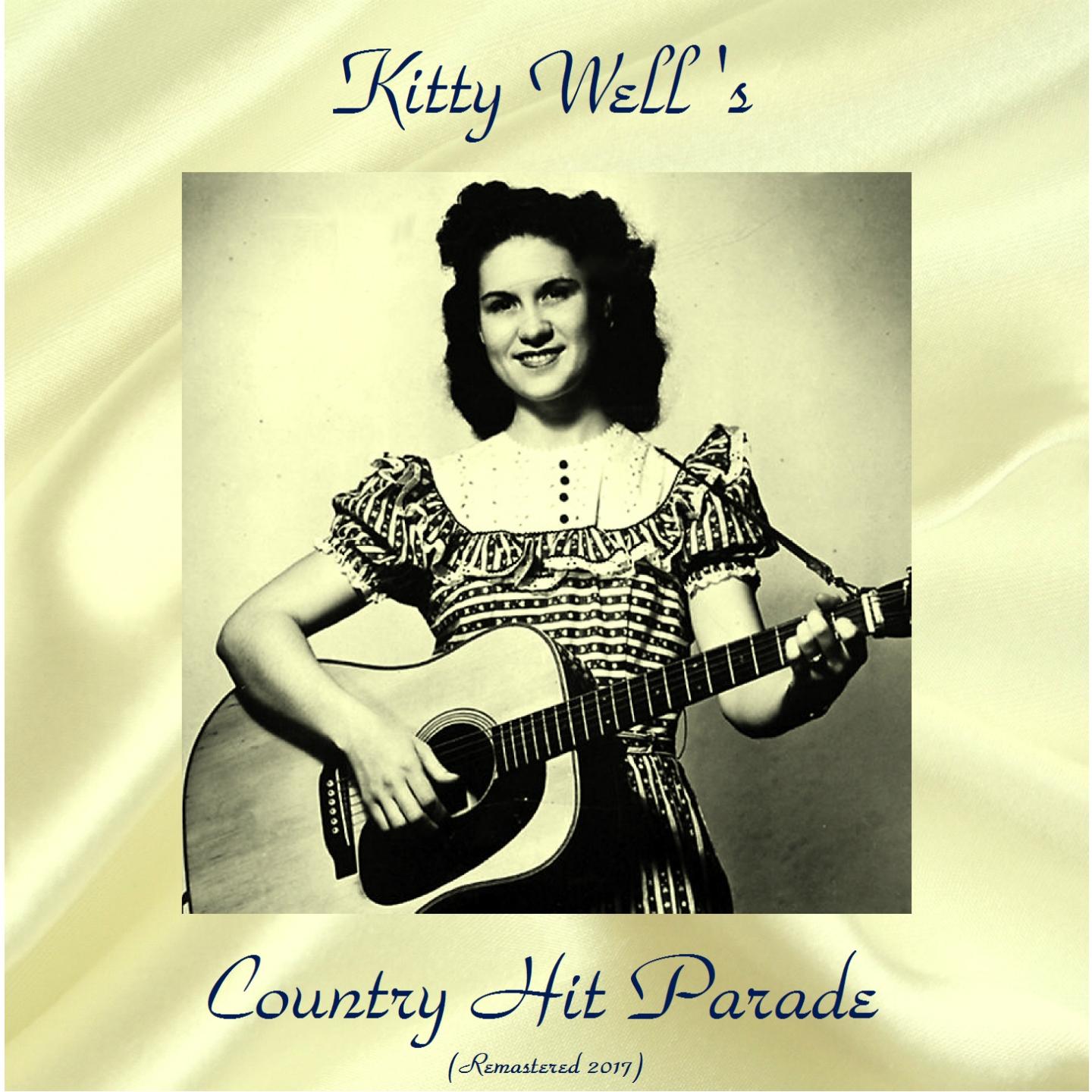 Kitty Wells' Country Hit Parade