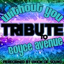 Without You (Tribute to Boyce Avenue) - Single专辑