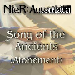 Song of The Ancients Atonement (NieR: Automata Soundtrack) (Epic Orchestral Version)