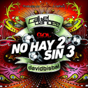 No Hay 2 Sin 3 (Gol)专辑