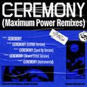 CEREMONY (Maximum Power Remixes)专辑