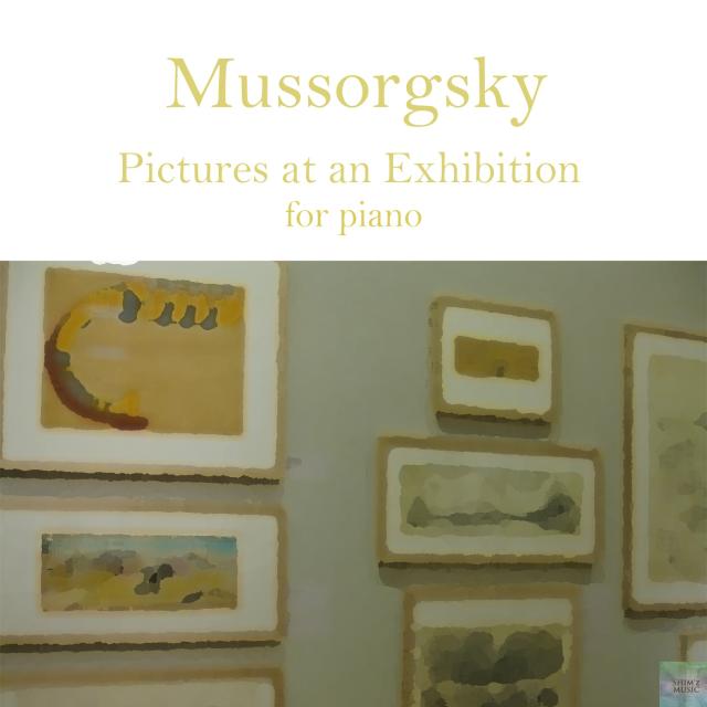 아름다운 피아노 클래식 Vol. 7 Mussorgsky Pictures at an Exhibition for piano (무소르그스키: 전람회의 그림)专辑