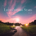 Listen To The Stars