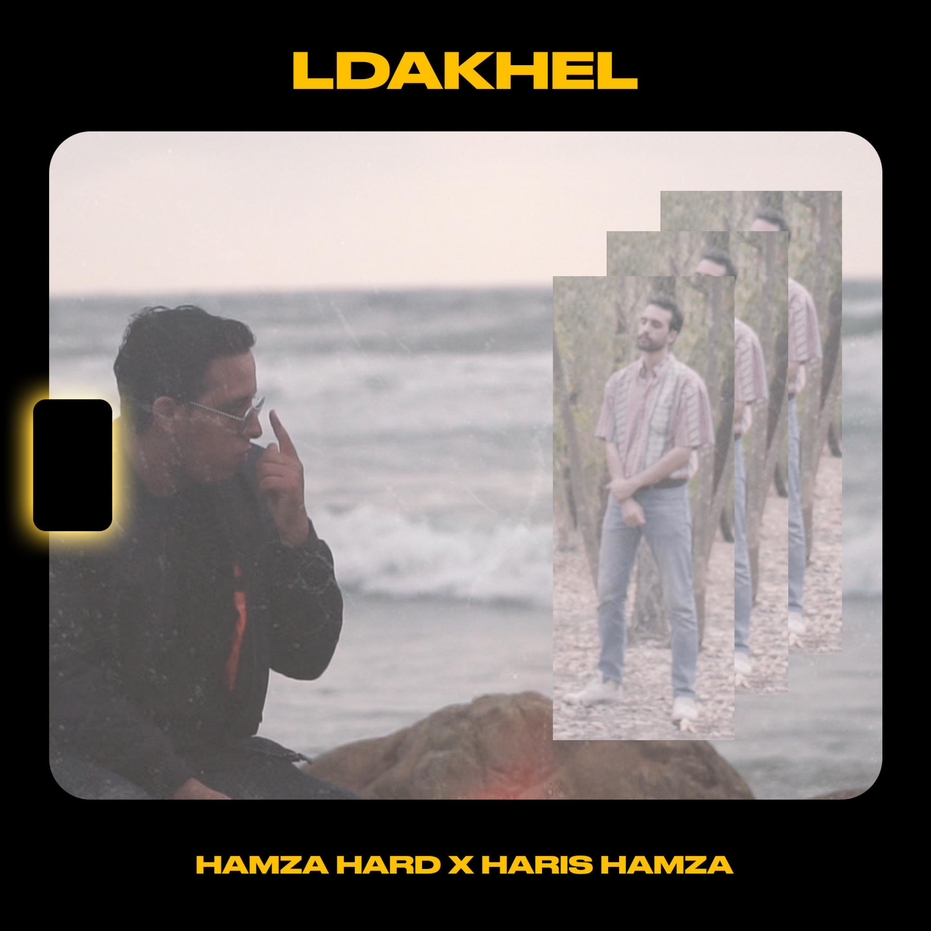 Hamza Hard - Ldakhel (feat. Haris Hamza)