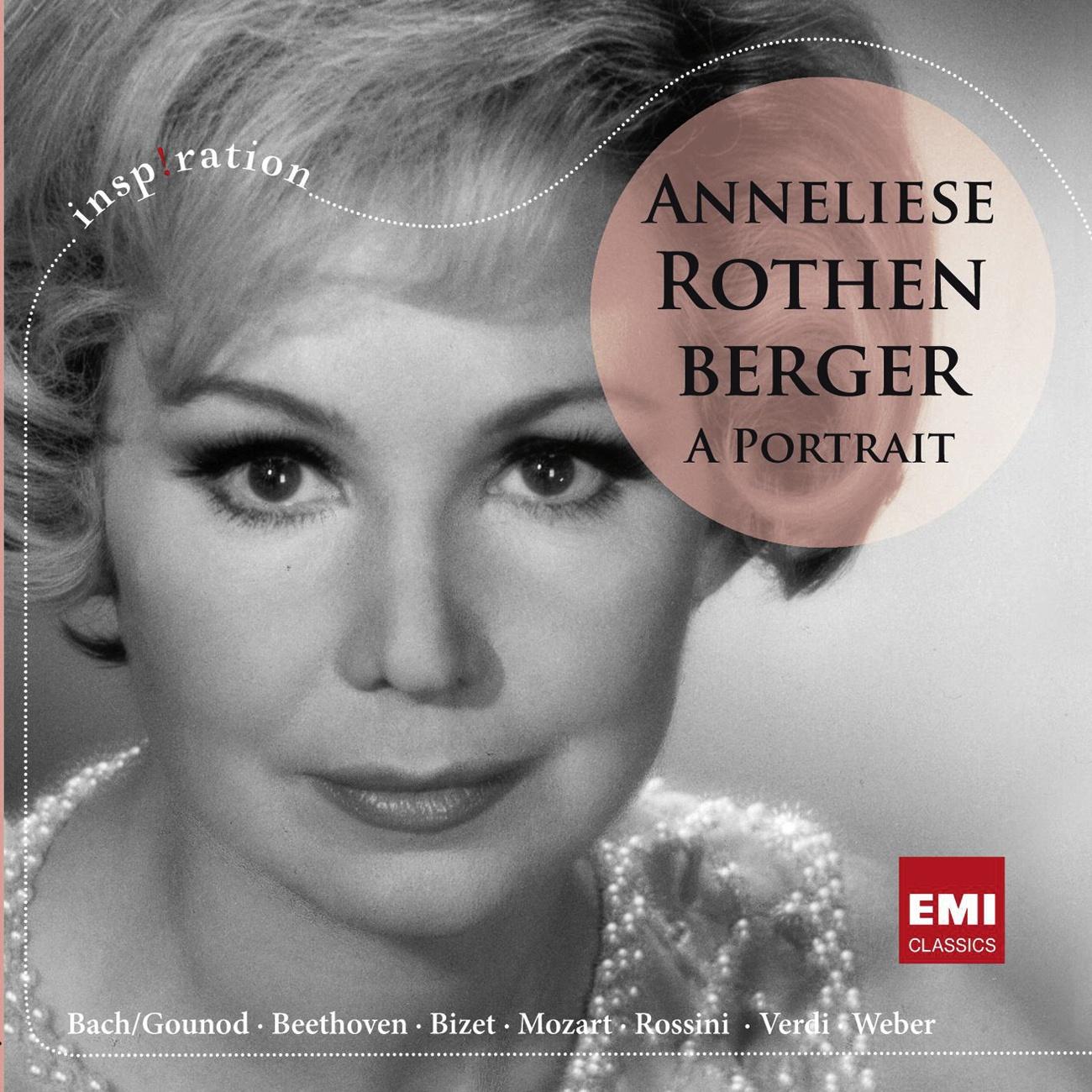 Anneliese Rothenberger - A Portrait