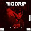 Avin - Big Drip