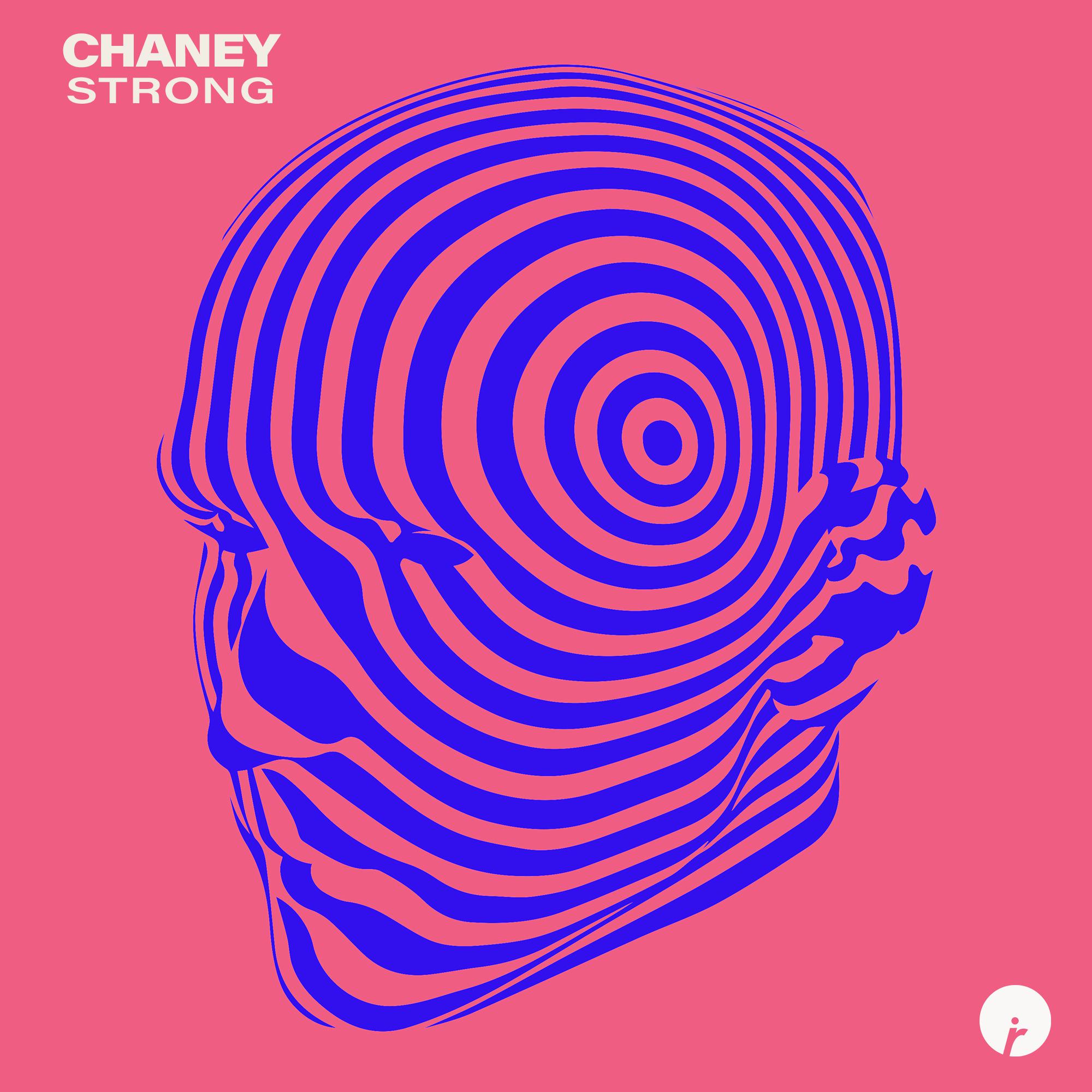 Chaney - Strong