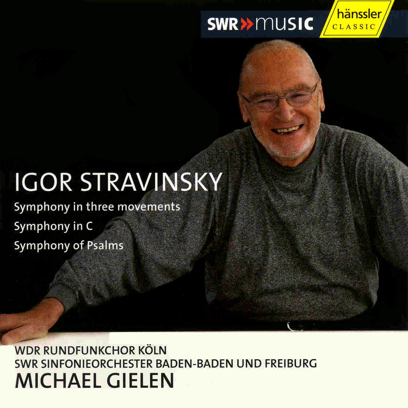 STRAVINSKY: Symphony in 3 Movements / Symphony in C / Symphony of Psalms