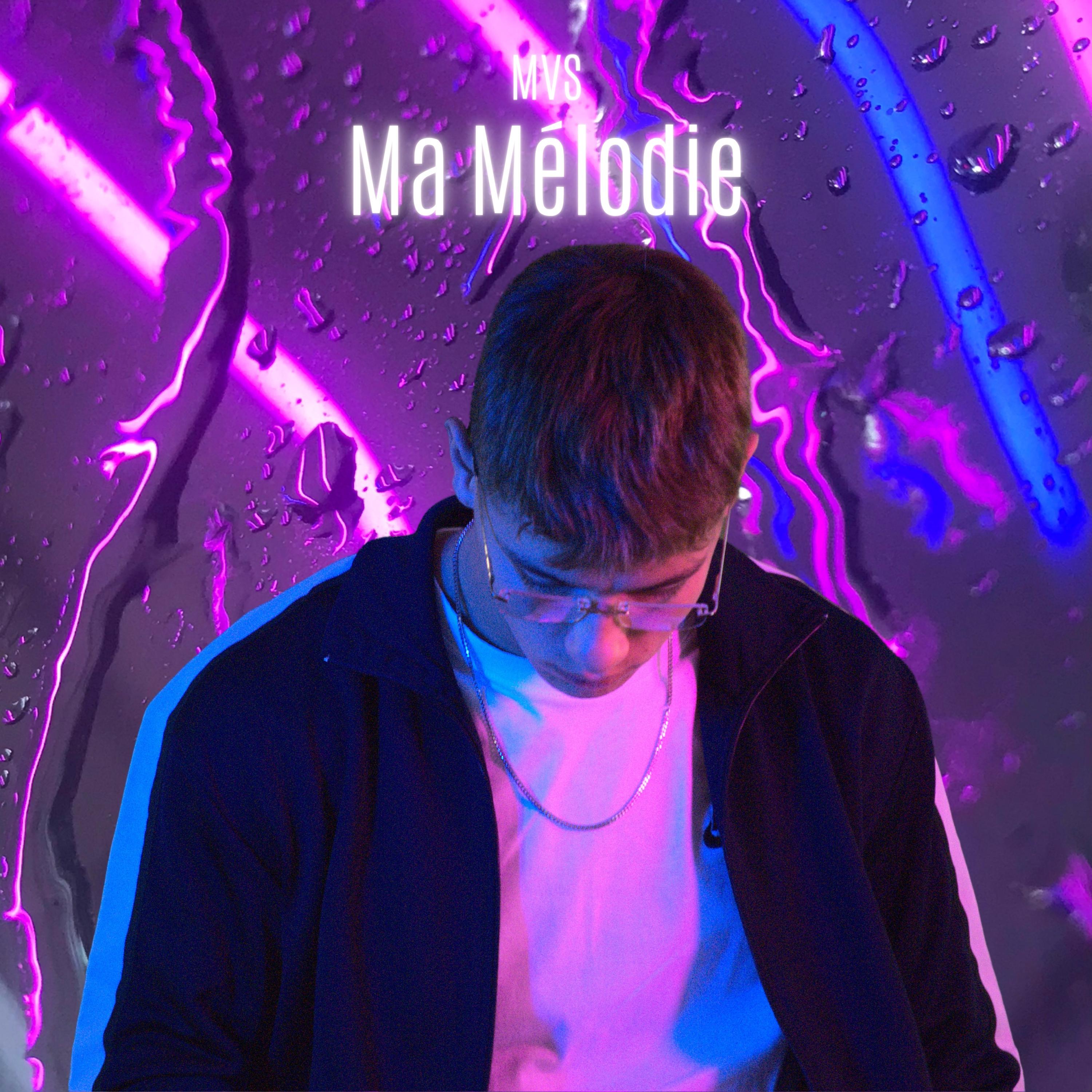 Ma Mélodie