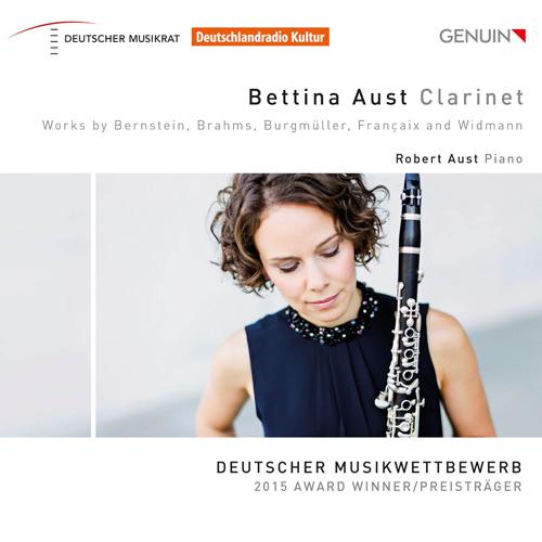 Bettina Aust - Clarinet Sonata in F Minor, Op. 120, No. 1:III. Allegretto grazioso