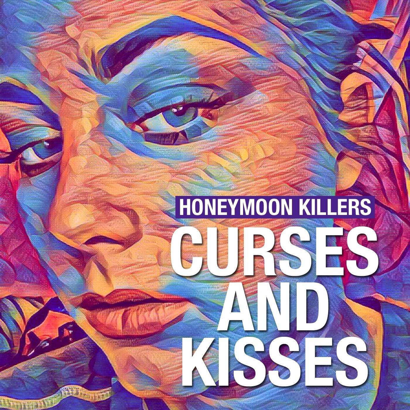 Curses and Kisses