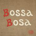 Bossa Bosa