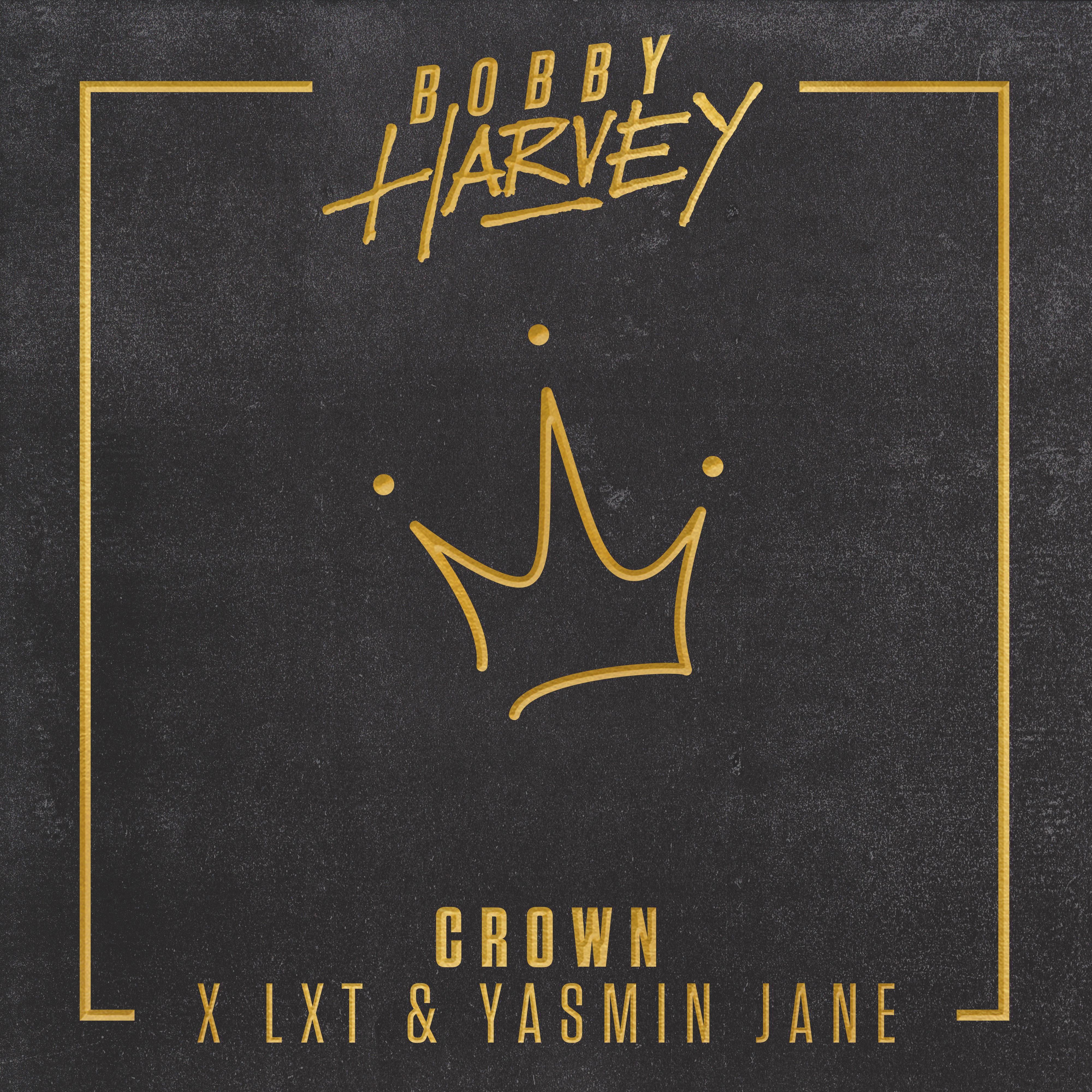 Bobby Harvey - Crown