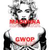 G.W.O.P. Flock - Madonna (feat. Gwop Doogie)