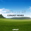 Tevlo / Veela - Release Me (Coniast Remix)专辑