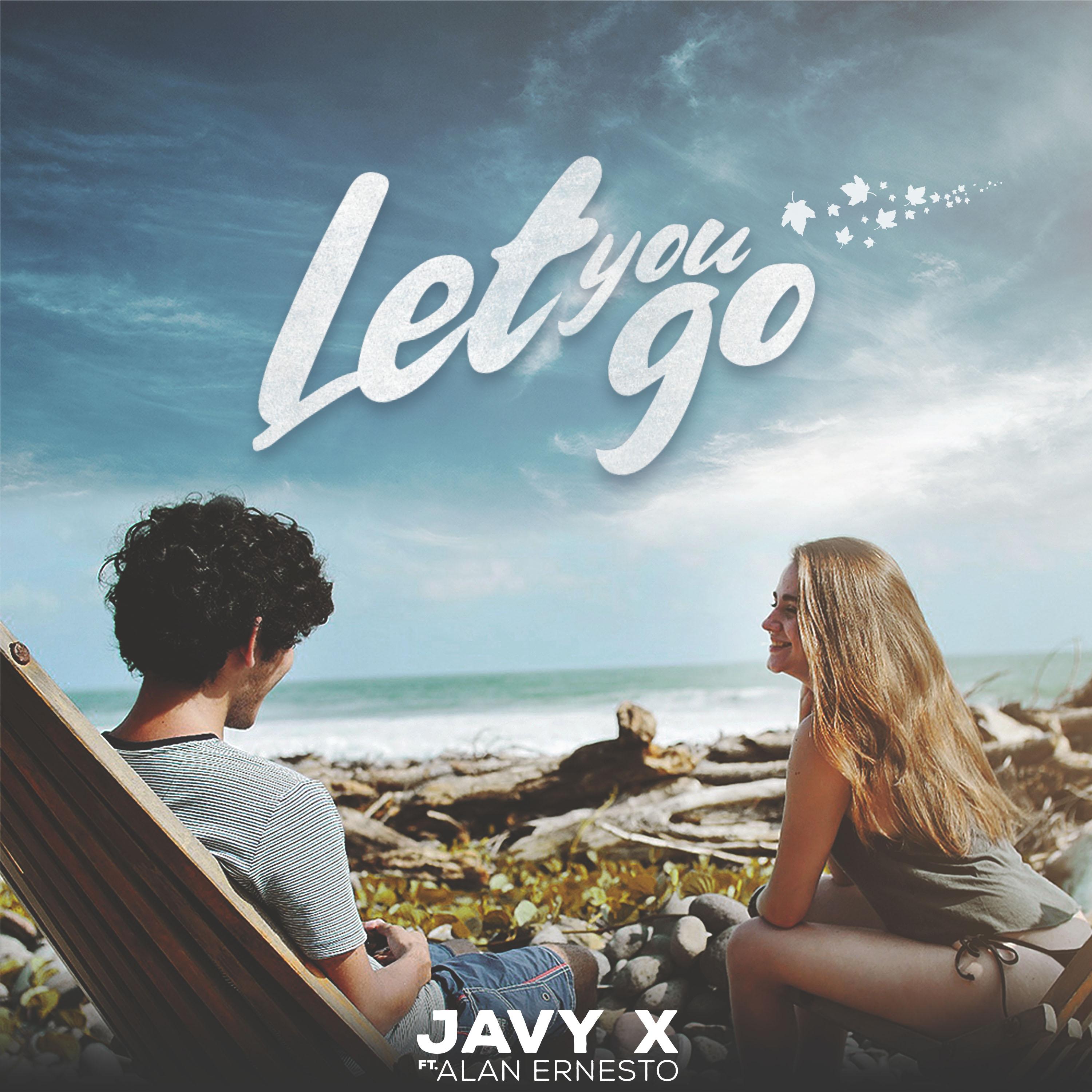 Let You Go (feat. Alan Ernesto)
