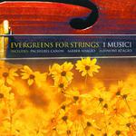 Evergreens for Strings专辑