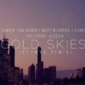 Gold Skies (KLYMVX Remix)