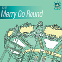 Merry Go Round专辑