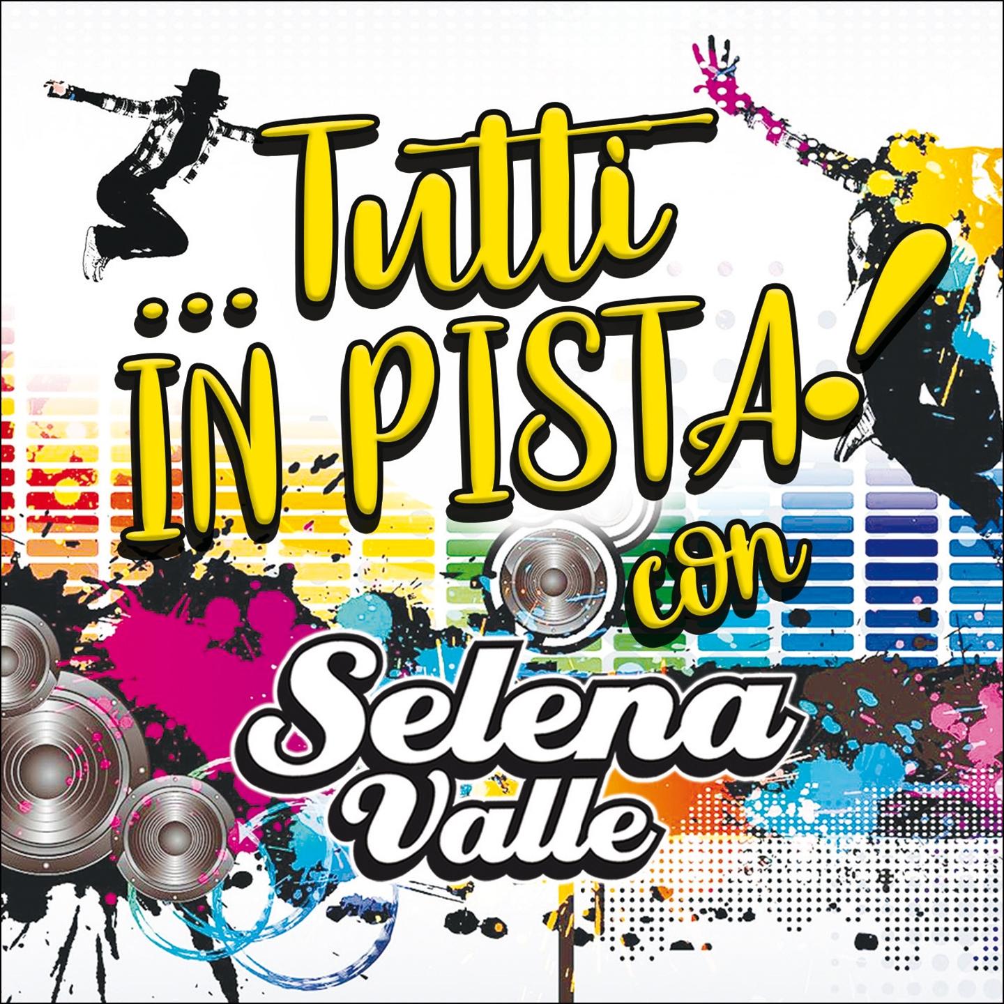Tutti in pista con Selena Valle