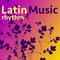 Latin Music Rhythm - Bossanova Samba Music, Brazilian Jazz Carnival Party专辑