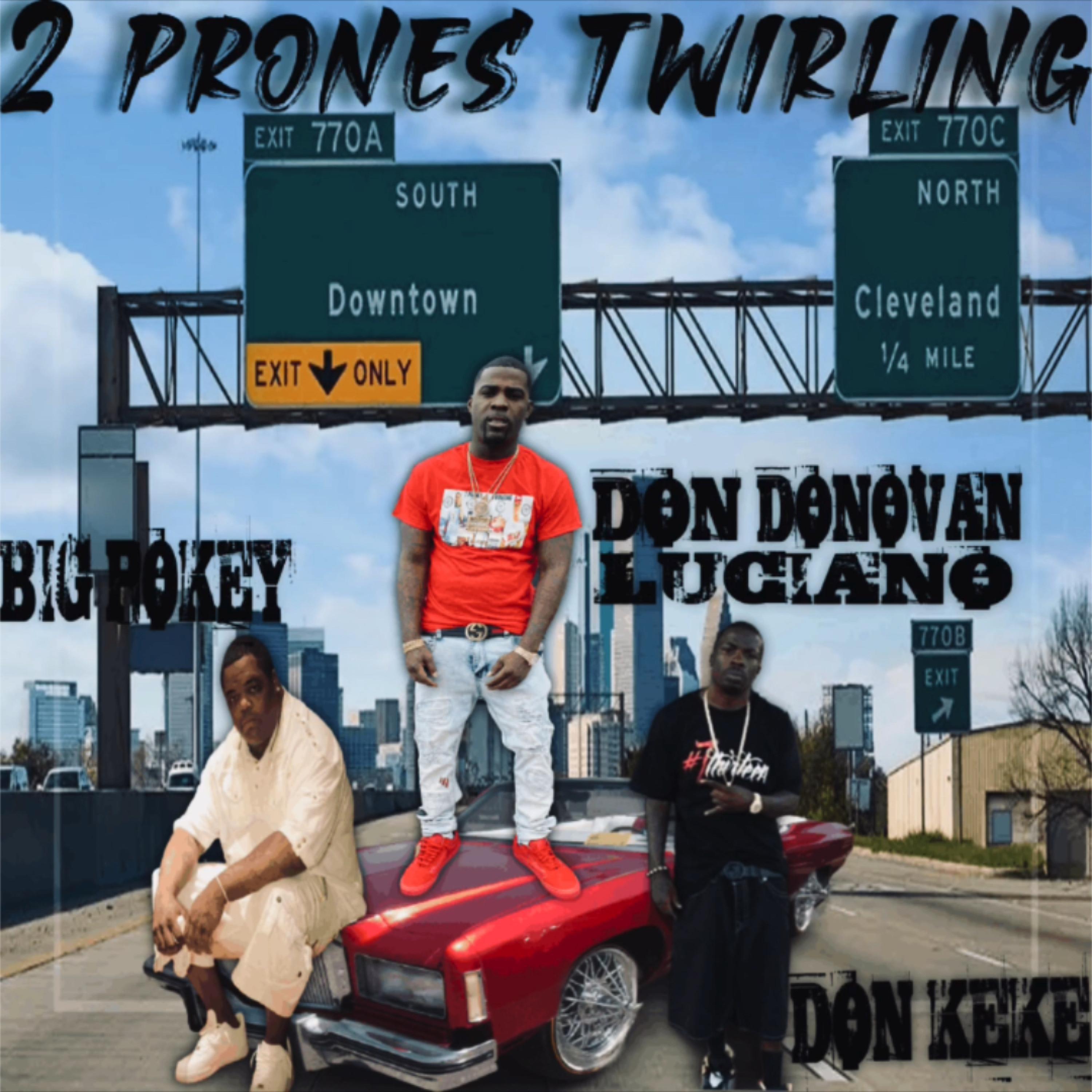 2 Prones Twirling (feat. Lil Keke & Big Pokey)