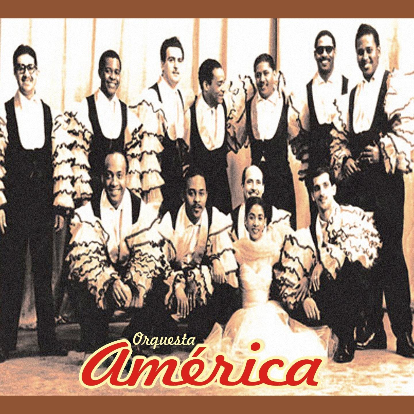 Charangas de Siempre: Orquesta América