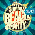 Summer Beach Party 2015专辑