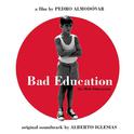 Bad Education (La mauvaise éducation (BOF))专辑