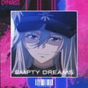 EMPTY DREAMS专辑