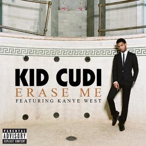 Kid Cudi、Kanye West - ERASE ME （降2半音）