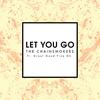 Let You Go (Radio Edit)专辑