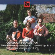 Mendelssohn: String Quartet No. 1, Op. 12 - Capriccio, Op. 81, No. 3 - Schumann: String Quartet, Op.