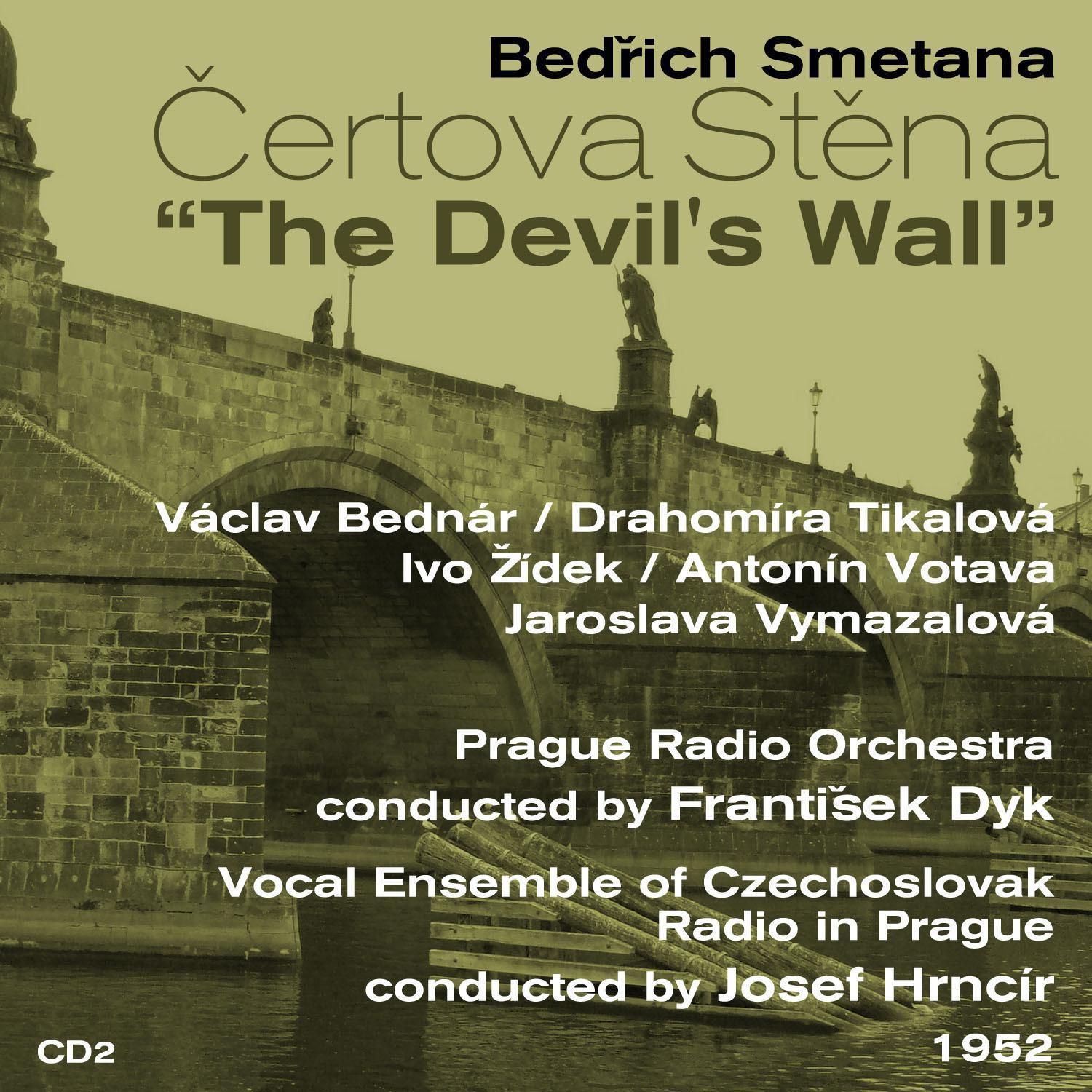 Bedřich Smetana: Čertova Stěna [The Devil's Wall] (1952), Volume 2专辑