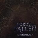 Lords Of The Fallen (Soundtrack)专辑