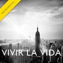 Vivir la Vida (Instrumental Version) - Single专辑