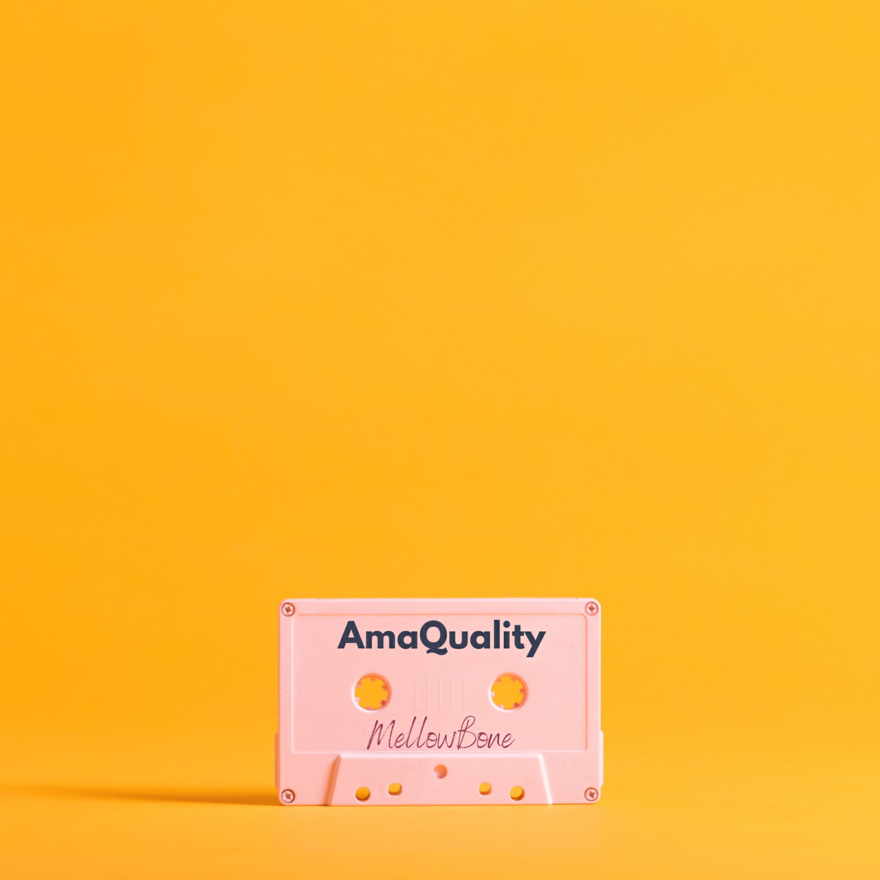 MellowBone - Ama Quality