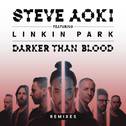 Darker Than Blood (Remixes)