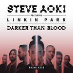 Darker Than Blood (Remixes)专辑