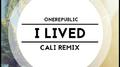 I lived(Cali Remix)专辑