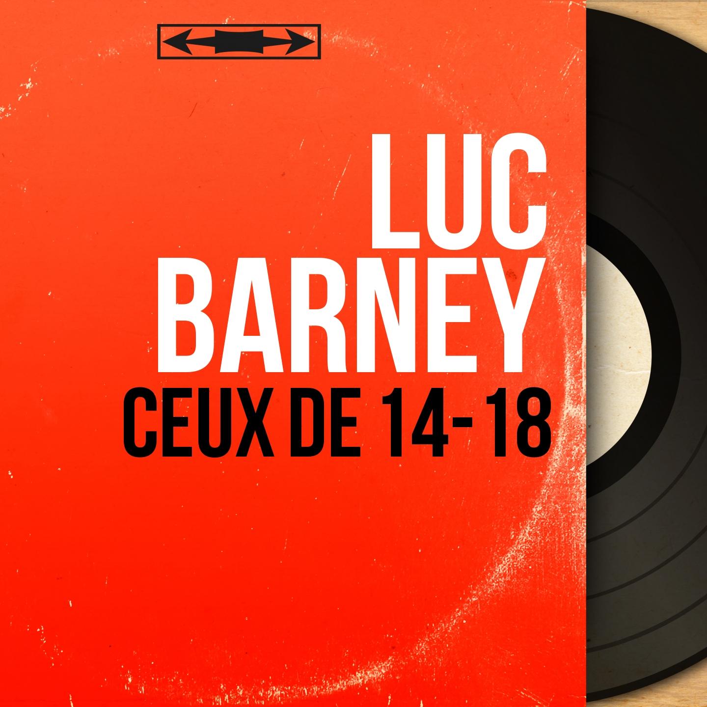Ceux de 14-18 (Mono Version)