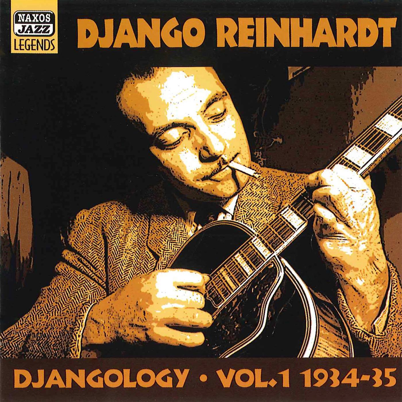 REINHARDT, Django: Djangology (1934-1935) (Reinhardt, Vol. 1)