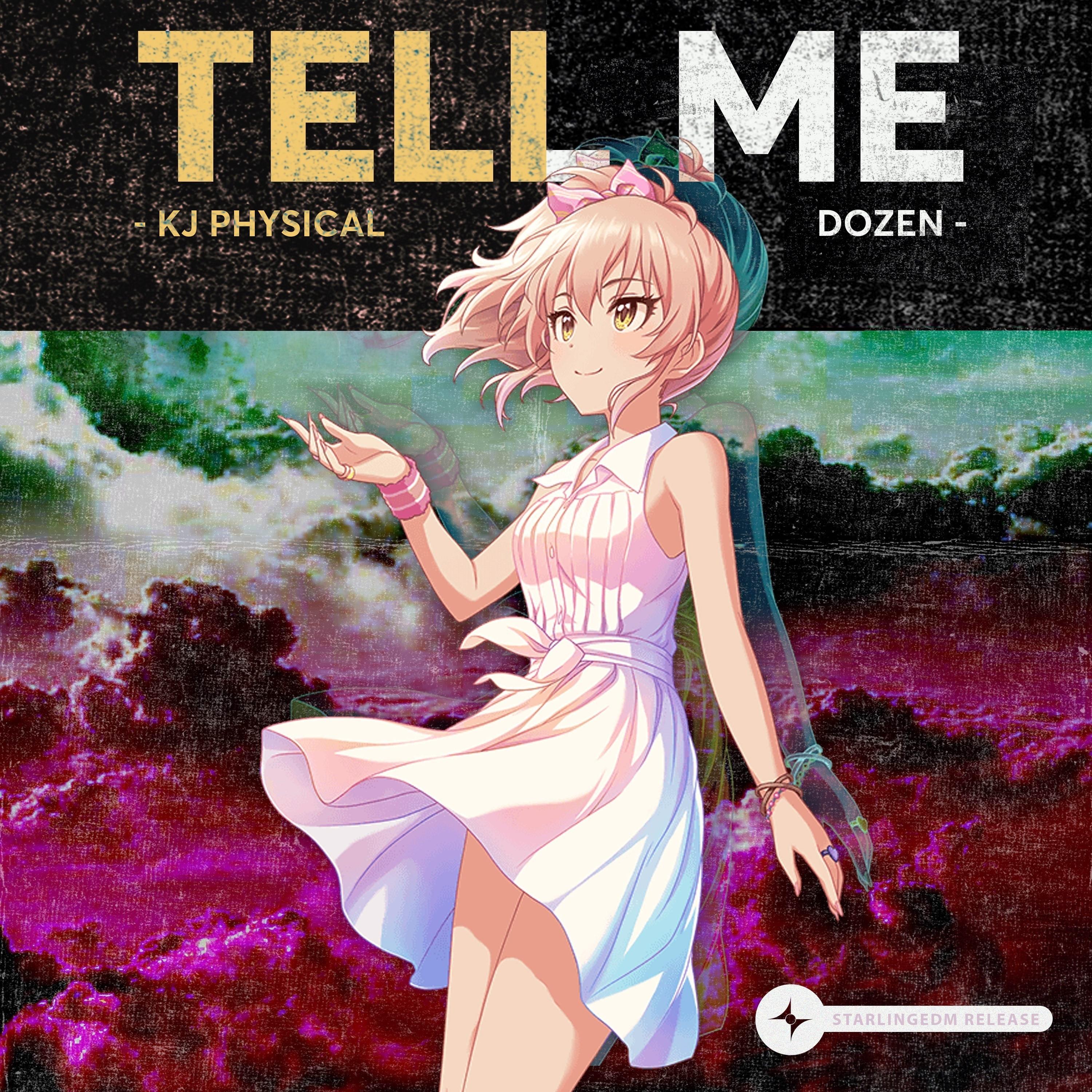 Tell Me